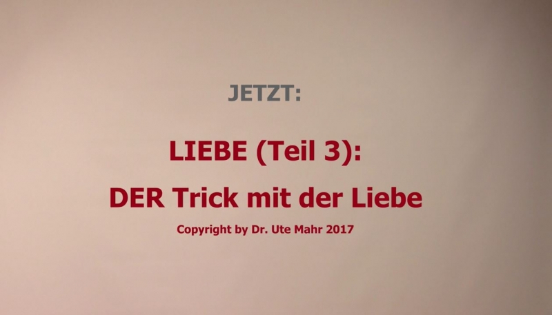 LIEBE (Teil 3)