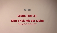 LIEBE (Teil 3)